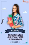 CLAT PG Previous Year Paper With Answer 2019 Paper-2 CLAT PG Previous Year Paper With Answer 2019 Paper-2